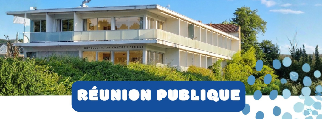 Quel avenir pour l’Hostellerie de Semens ? Une réflexion collective pour redonner vie à ce lieu emblématique